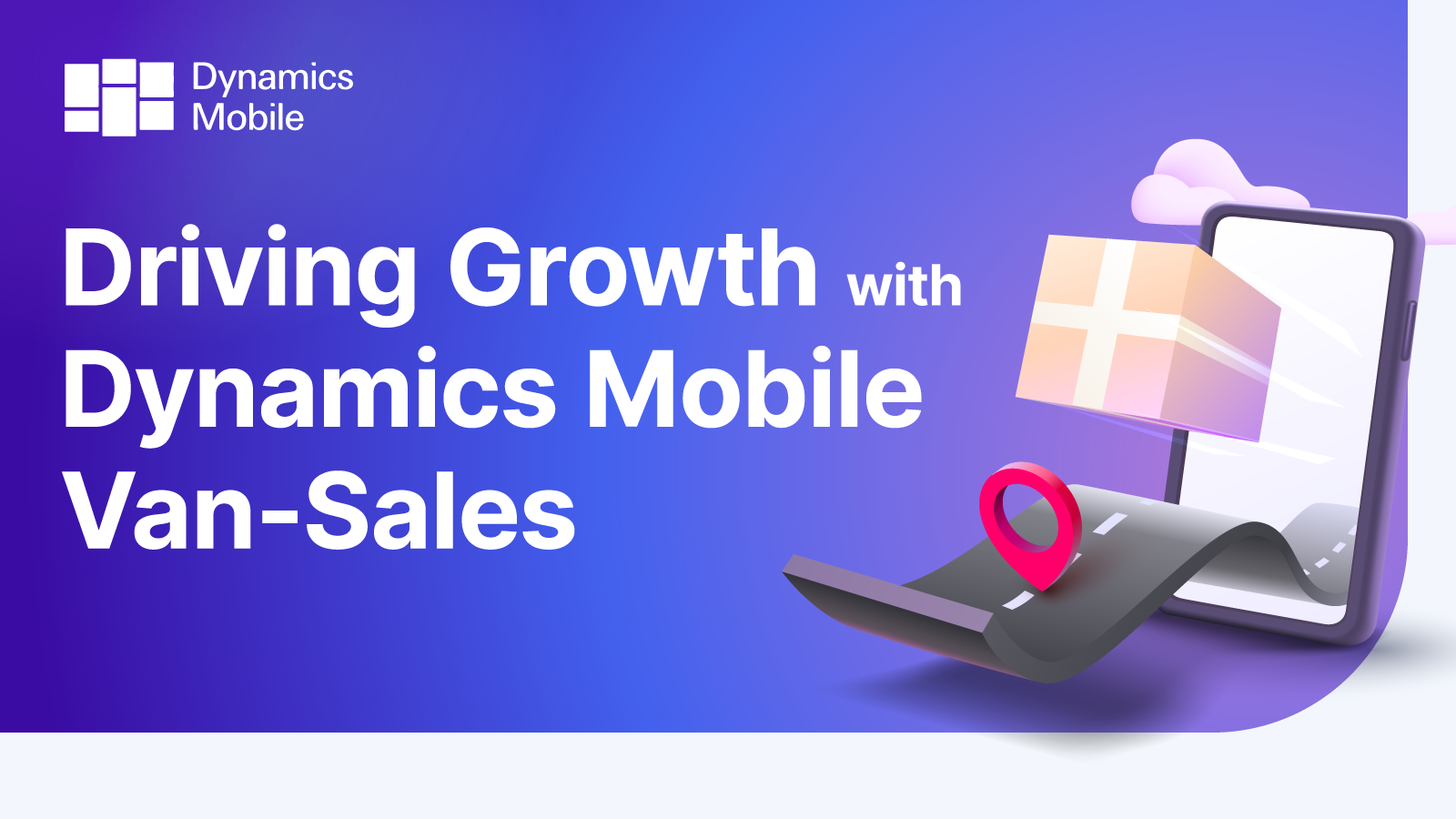 Driving Growth with Dynamics Mobile Van-Sales