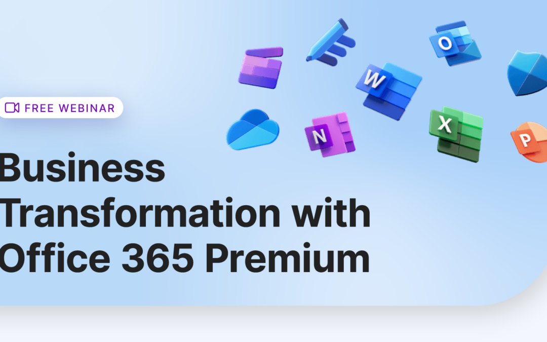 Business Transformation with Office 365 Premium