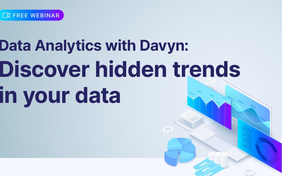 Discover Hidden Trends in your Data