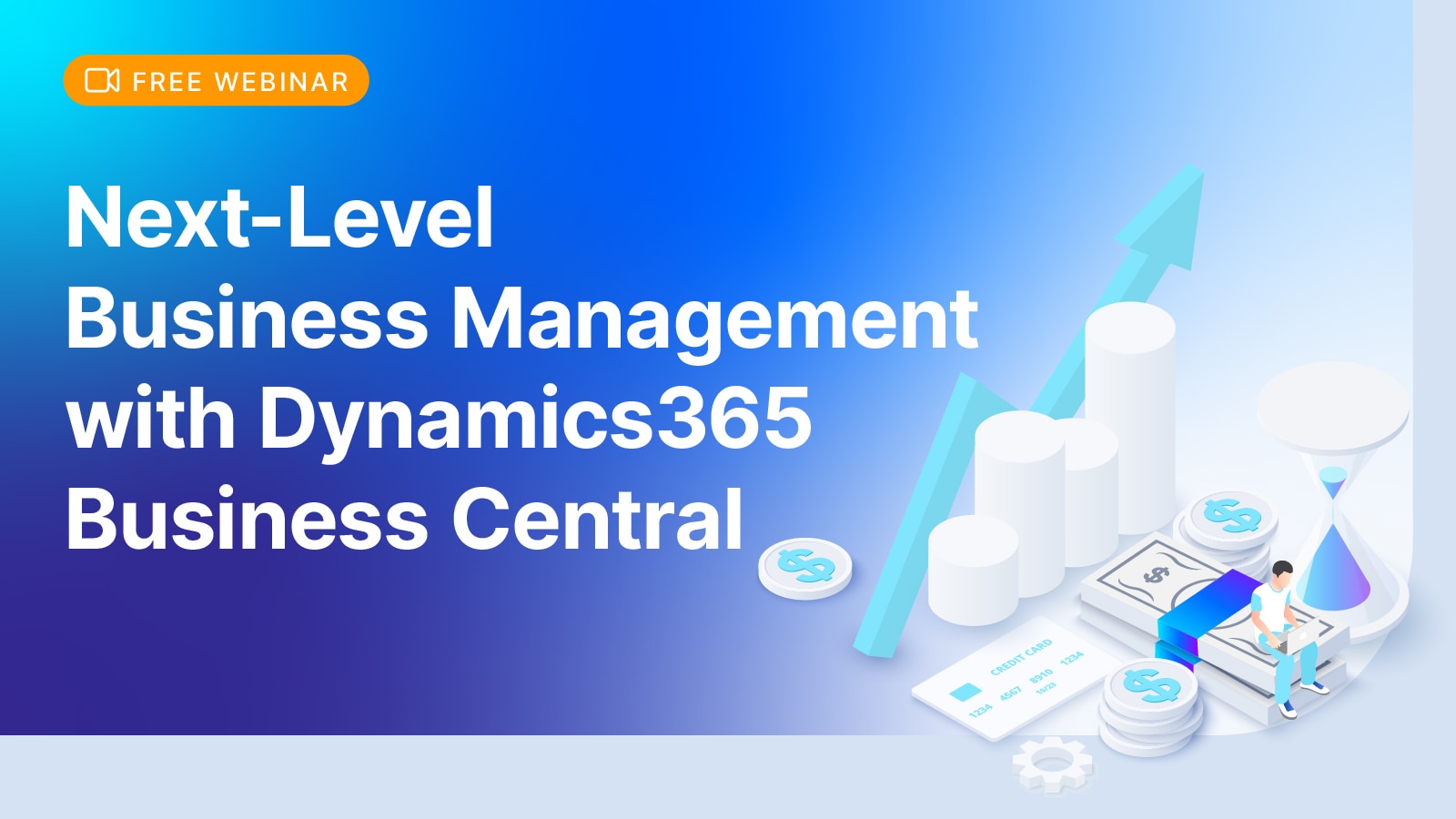 Next-Level Business Management with D365 Business Central
